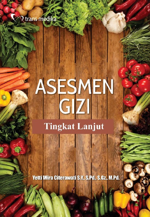 Asesmen Gizi Tingkat Lanjut